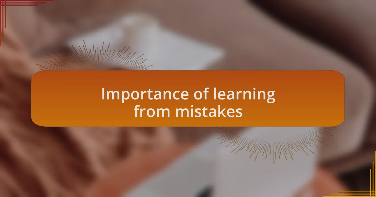 Importance of learning from mistakes