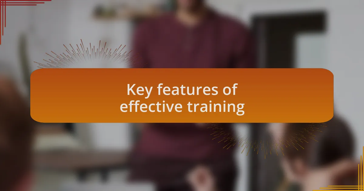 Key features of effective training