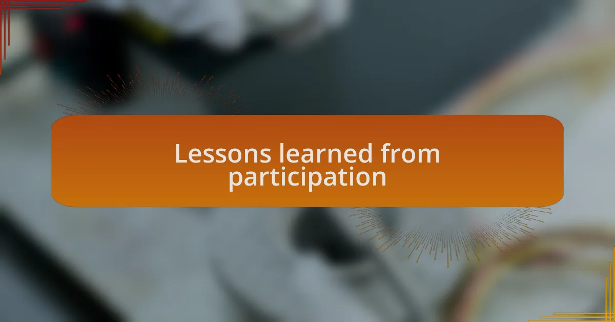 Lessons learned from participation
