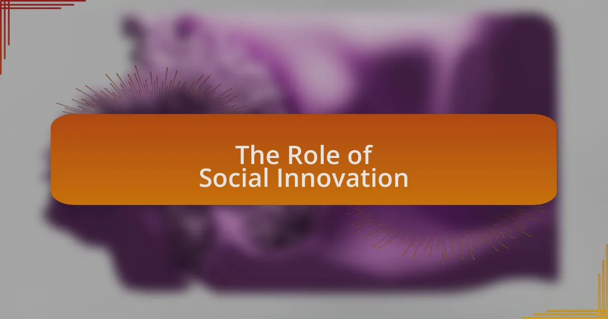 The Role of Social Innovation